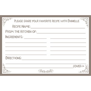 May include: A printable recipe card with a brown border and decorative flourishes. The card has spaces to fill in the recipe name, the source of the recipe, the ingredients, and the directions.