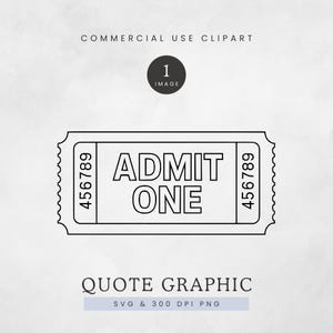 Admit One PNG, Admit One Ticket SVG, Eintrittskarte Clipart, Eintritt Clip Art, Einzelfahrkarte, Karnevalskarte PNG, Schwarz & Weiß