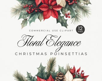 Christmas Poinsettia Clipart, Traditional Xmas Florals PNG, Watercolor Pinecones Evergreen Wreaths, Bouquets, Borders, Red & Green Clip Art