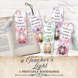 Afdrukbare bladwijzers voor leraren, bloemen lantaarn onderwijs citaat bladwijzers, thuis afdrukken, leuke cadeaus boekenliefhebber, afdrukken en knippen, leesstemming
