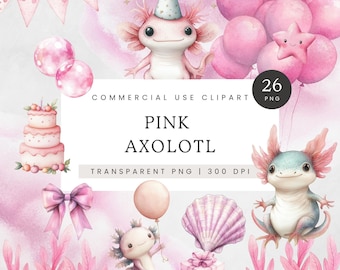 Axolotl Birthday Clipart, Watercolor Pink Axolotl Clip Art, Cute Under the Sea Party Theme PNG, Girly Axolotl Clipart, Sweet Animal PNG