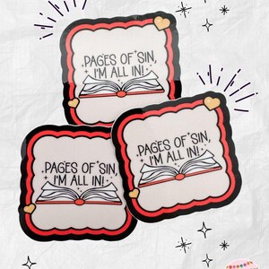May include: Three stickers with a white background, red and black border, and the text "PAGES OF SIN, I'M ALL IN!" above an open book illustration. Each sticker has a small gold heart and starburst accents.