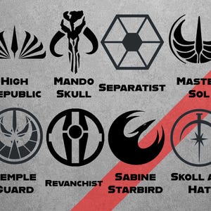 May include: A gray background features eight black logos with text. The logos include "High Republic," "Mando Skull," "Separatist," "Master Sol," "Temple Guard," "Revanchist," "Sabine Starbird," and "Skoll and Hati."