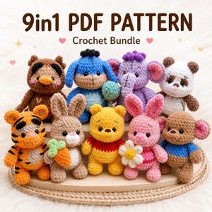 May include: A collection of nine crocheted stuffed animals, including a tiger, bear, rabbit, and elephant. The toys are in various colors, such as orange, yellow, pink, and brown. The text "9in1 PDF PATTERN Crochet Bundle" is at the top.
