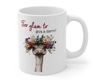Funny Ostrich Coffee Mug: Sassy Floral Animal Lover Gift