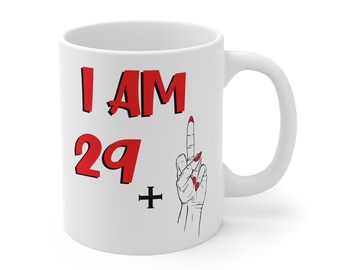 Funny 30th Birthday Mug: Sarcastic Middle Finger Design