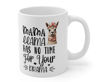 Taza de mamá llama, divertida taza de café con llama y cita atrevida