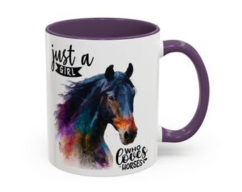 Just a Girl Who Loves Horses Mug | Vibrant Watercolour Horse Coffee Cup | Accent Colour Choices 11oz Gift