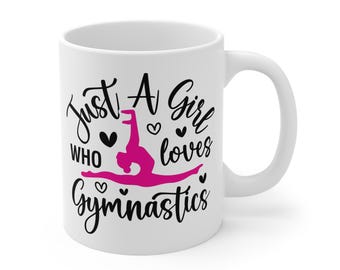 Just a Girl Who Loves Gymnastics Mug, Pink Gymnast Silhouette Cup | Gift for Gymnasts | Gymnastics Lover Mug, 11oz White Mug