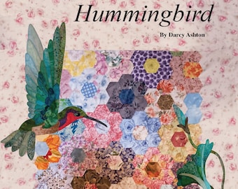 Hummingbird Quilt Pattern, English Paper Piecing, Floral Applique (PDF Pattern)