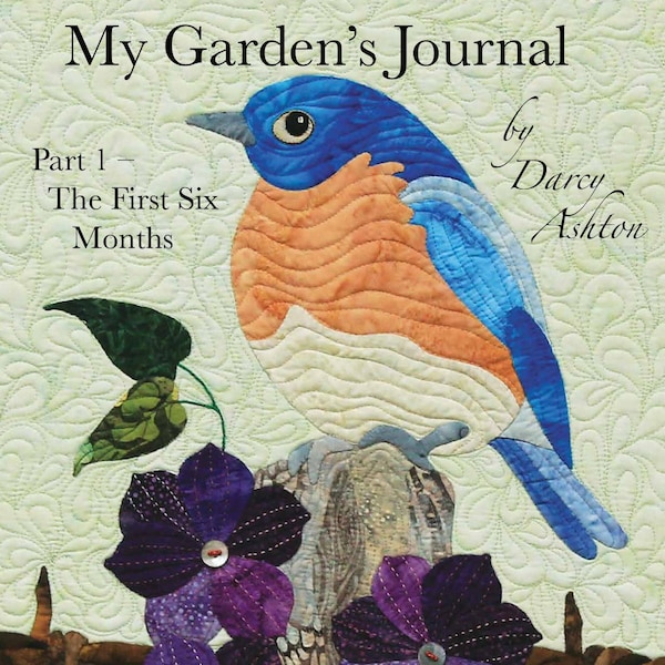 pdf Livre, Journal de mon jardin PARTIE 1, Bloc du mois de janvier à juin, Grande applique florale, Oiseau, Motifs de fleurs, 56 pages à imprimer