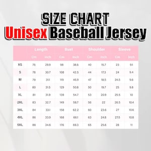 Puede incluir: Una tabla de tallas para una camiseta de b&eacute;isbol unisex, con medidas en cent&iacute;metros y pulgadas. La tabla incluye tallas XS a 5XL, detallando las dimensiones de largo, busto, hombro y manga. El texto "Unisex Baseball Jersey" es rojo y negro.