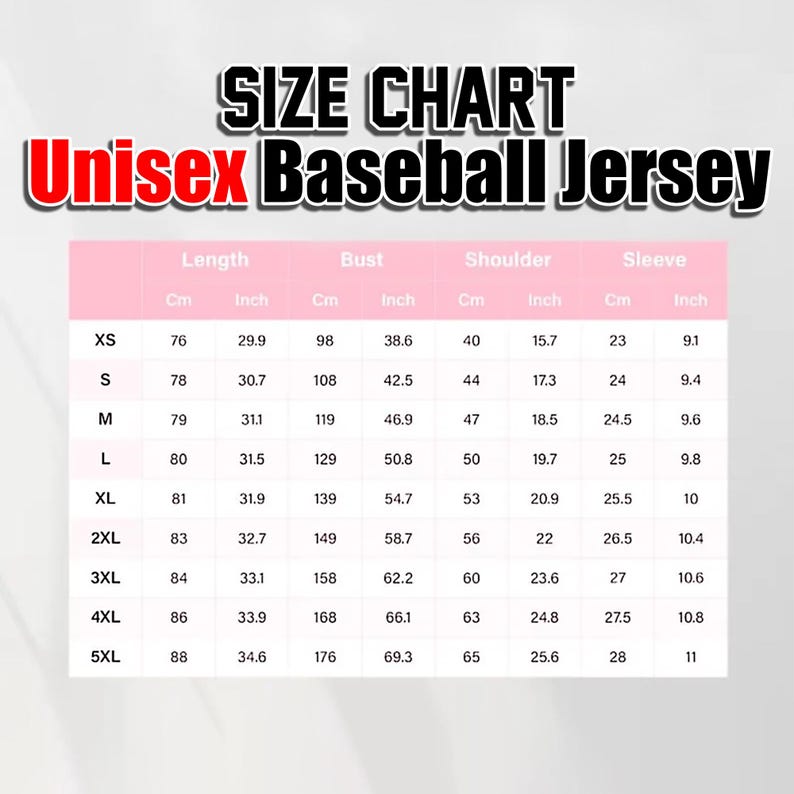 Puede incluir: Una tabla de tallas para una camiseta de b&eacute;isbol unisex, con medidas en cent&iacute;metros y pulgadas. La tabla incluye tallas XS a 5XL, detallando las dimensiones de largo, busto, hombro y manga. El texto "Unisex Baseball Jersey" es rojo y negro.