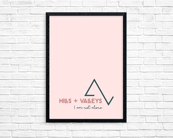 Hills and Valleys Sign, instant download, printable