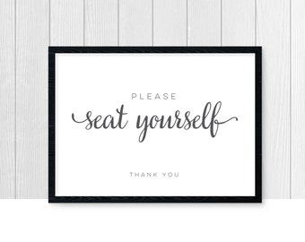 Please Seat Yourself sign, instant download, printable, bathroom sign