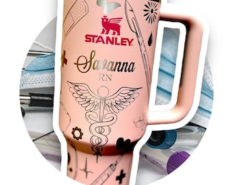 Nurse Engraved Personalized Stanley Cup 40oz Tumbler - Nurse Appreciation Gift - RN, LPN, Cns, Np, Msn, Bsn