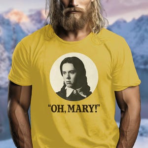 Oh, Mary! [Heavy Cotton Tee Shirt]