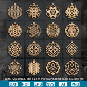 May include: A collection of 16 laser-cut wooden pendants in various geometric and floral designs. Each pendant has a small hole for hanging. The designs include the Flower of Life, lotus flowers, and other sacred geometry patterns. The image includes the text: Size: Adjustable. The size of the downloaded page is 50x50 cm.