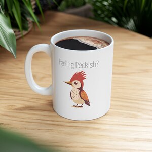 &quot;Lustige Holz Pecker Kaffeetasse 325 ml, &quot;&quot;Feeling Peckish?&quot;&quot;&quot; Geschenk für Vogel-Liebhaber, Geschenk für Kaffee-Liebhaber, schrullig Becher