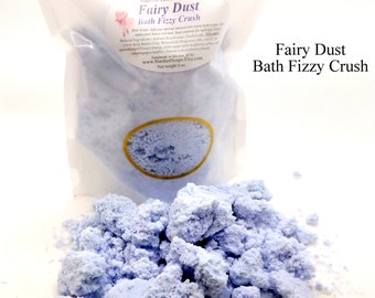 Fairy Dust Bath Fizzy Crush - Aromatic, soothes, exfoliates skin. Bath Time, Gift wt. 6 oz