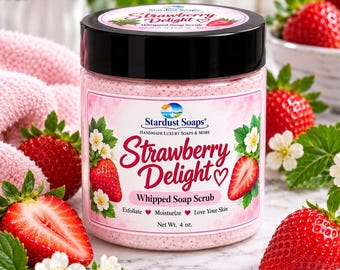 Strawberry Delight Whipped Soap Scrub | Strawberry Sugar Scrub | Exfoliating Body Scrub | Fruity Bath & Body