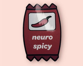 Nuero Spicy Sticker // Cute Sticker // Funny Sticker