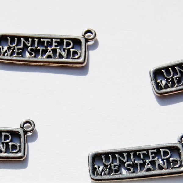 Antique Silver  "United We Stand" charms, 1 charm, made in the U.S. jewelry making supplies, silver charms, beading supplies