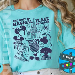 The Most Magical Place On Earth Shirt Disney World Shirts Disney Vacation t-Shirt Disneyland Shirt Disney Trip Shirt Comfort Color Shirt