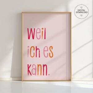 Poster Kinderzimmer, Weil Ich Es Kann, Wanddeko, Motivation Poster, Kinderzimmer Deko, minimalistische Wandkunst, Kunstdruck, Spruch Poster