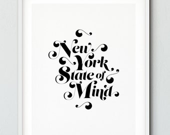 New York State of Mind, Typographic poster, Black and White Minimalist decor, Modern art, Digital Download, Poster