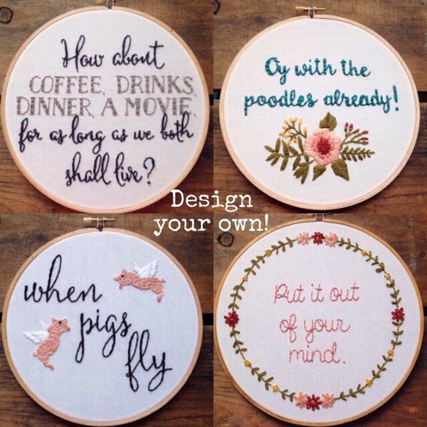 Design Your Own *MESSAGE ME FIRST!* Embroidery Hoop