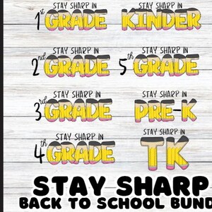 Stay Sharp School Grade Level PNG First Day of School png Teacher Digital Download Sublimation Design Maestra png Back to School Cute png