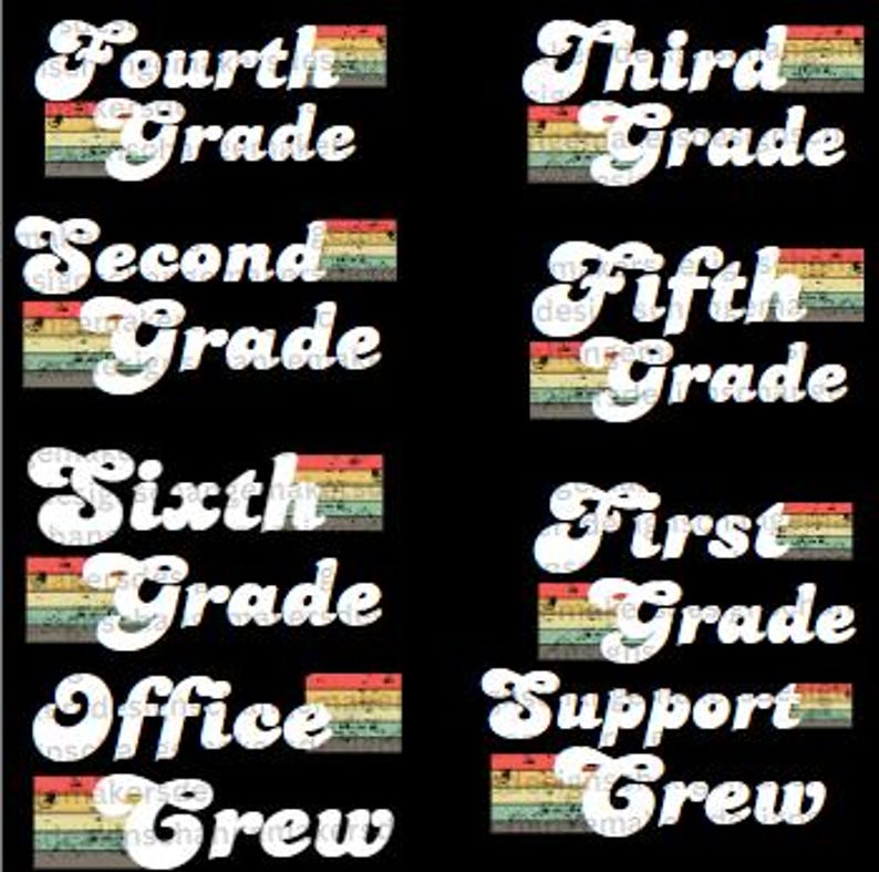 Puede incluir: Un conjunto de ocho dise&ntilde;os de vinilo termoadhesivo con texto de estilo retro en colores arco&iacute;ris. Los dise&ntilde;os incluyen "Fourth Grade", "Third Grade", "Second Grade", "Fifth Grade", "Sixth Grade", "First Grade", "Office Crew" y "Support Crew".