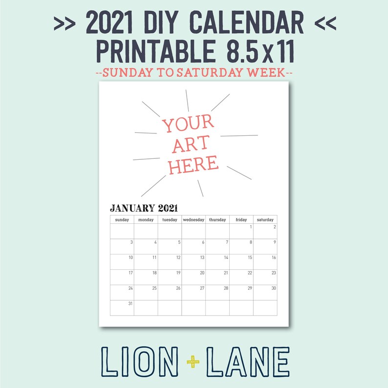 2021 DIY Calendar 8.5x11 Printable Blank Calendar Sunday ...