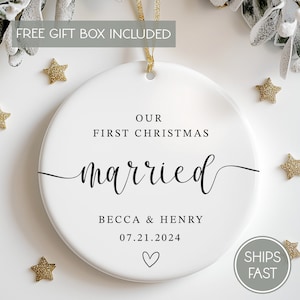 First Christmas Married Ornament, Personalized Christmas Tree Ornament Married Wedding Date, Newlywed Gift, Our First Christmas Keepsake