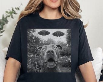 Pitbull Selfie with UFO Tee, Funny Dog Shirt, Funny Dog Lover Gift, Quirky UFO Meme Graphic Tee, Dog-themed Party Wear, gift for him, unisex