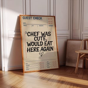 Chef Was Cute Wall Art Prints,Trendy Retro Kitchen Prints and Guest Check Print,Cooking Gifts and Housewarming Gifts for Cooks Home Decor