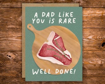 Tarjeta divertida para papá con juego de palabras sobre bistec / Tarjeta "Un papá como tú es raro" / Tarjeta del Día del Padre / Tarjeta de cumpleaños para papá / Tarjeta con juego de palabras sobre comida