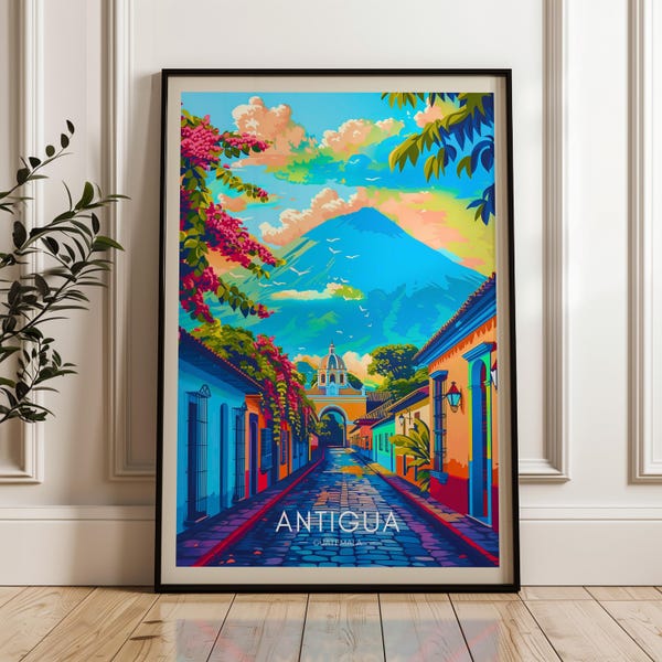 Antigua Guatemala Travel Poster: South America Wall Art Print