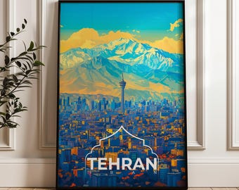 May include: A framed vertical wall art print depicting the Tehran skyline with the Milad Tower centered against snow-capped mountains. The city is rendered in shades of blue and orange, with the word TEHRAN printed in white at the bottom.