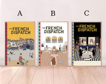 May include: Three colorful posters with the title "The French Dispatch" in black text on a yellow, white, and black background. Each poster features a different scene from the movie.