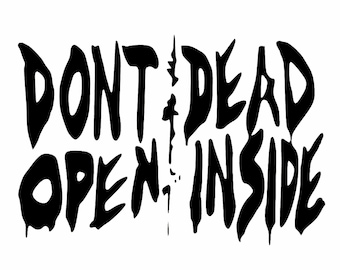 Zombie Hunter Walking Tue Nicht Offen Dead Inside Stoßstangen Aufkleber Zombie Hunter Walking Tue Nicht Offen Dead Inside Stoßstangen Aufkleber