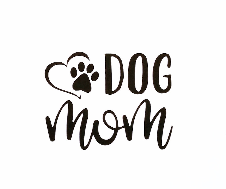 DOG MOM Paw Print Heart Vinyl Decal Dog Lover Car Decal | Etsy