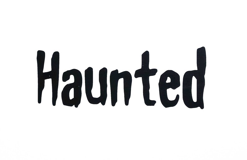 HAUNTED Vinyl Decal Halloween Sticker Haunted Sign Decal Etsy