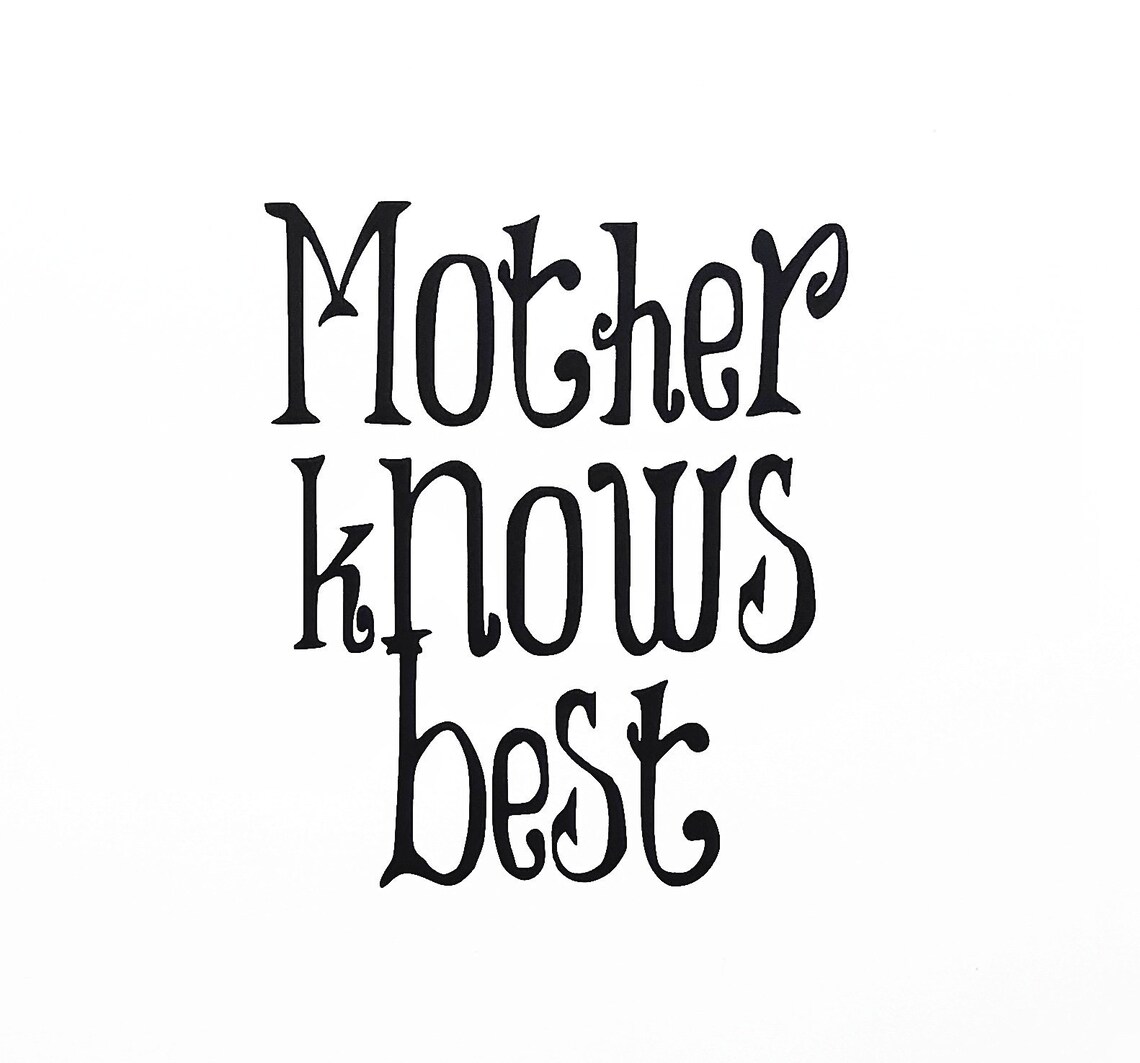 MOTHER KNOWS BEST Vinyl Decal Mother Quote Mom Decal Etsy