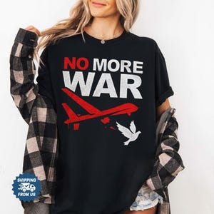 No More War America Tshirt, Comfort Colors Iran Israel Unisex Shirt, Stop War Shirt, Political Statement Shirt, No War With Iran Tee