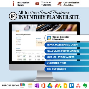 May include: A computer screen displaying a website for an inventory planner. The website features a blue and white colour scheme and includes features such as quick add, inventory, navigation, Google Calendar integration, track materials and labour, calculate profit margin, out-of-stock alerts, unlimited items, and 30+ currencies. The website also allows users to import data from Google Sheets, Notion, and other platforms.