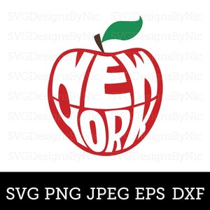 New York SVG, NYC, The Big Apple Svg, Travel, Vacation Gift, USA, Cricut Svg Png Jpeg, Vector Digital Download