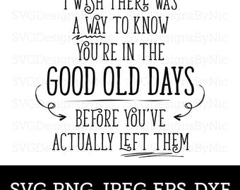 The Office SVG, Famous Quote Good Old Days, TV Show Svg, Dwight, Jim, Michael, Dunder Mifflin, Cricut SVG, Png, Jpeg, Silhouette, Download