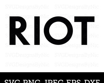 RIOT Always Sunny SVG, Mac, Dennis, Charlie, Frank, Paddy’s Irish Pub, Philadelphia, IASIP, Cricut, Svg, Eps, Png, Jpeg, Dxf, Digital Files